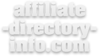 Online Affiliate Programs at Affiliate-Directory-Info.com